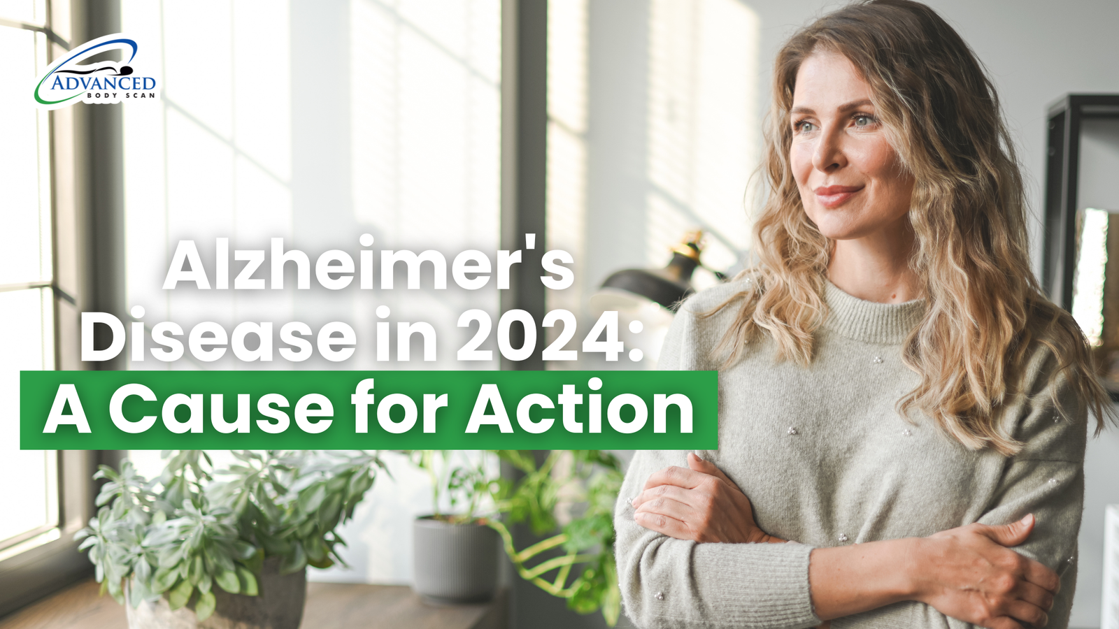 <strong>Alzheimer’s Disease in 2024: A Cause for Action</strong>